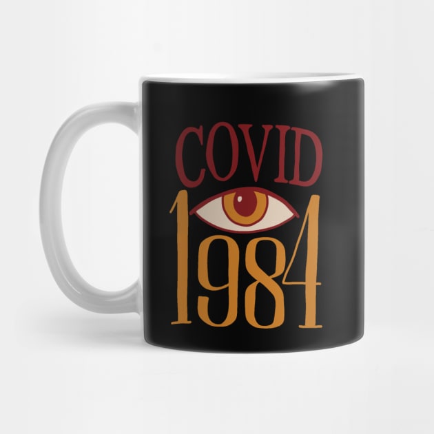 Covid 1984 by valentinahramov